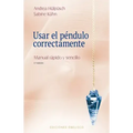 Usar El Pendulo Correctamente