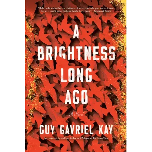 A Brightness Long Ago