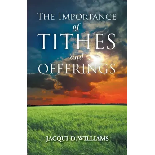 The Importance of Tithes and Offerings