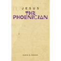 Jesus the Phoenician