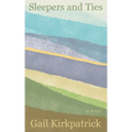 Sleepers and Ties