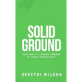 Solid Ground: How I Built a 7-Figure Company at 22 with Zero Capital