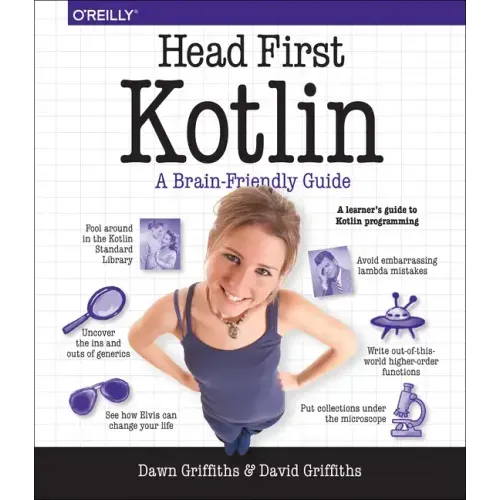 Head First Kotlin: A Brain-Friendly Guide