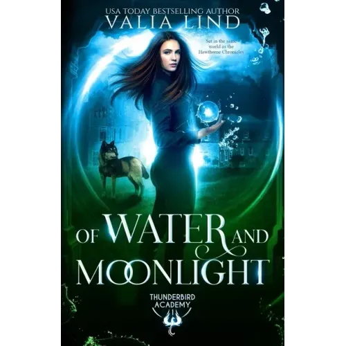 Of Water and Moonlight