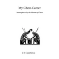 My Chess Career
