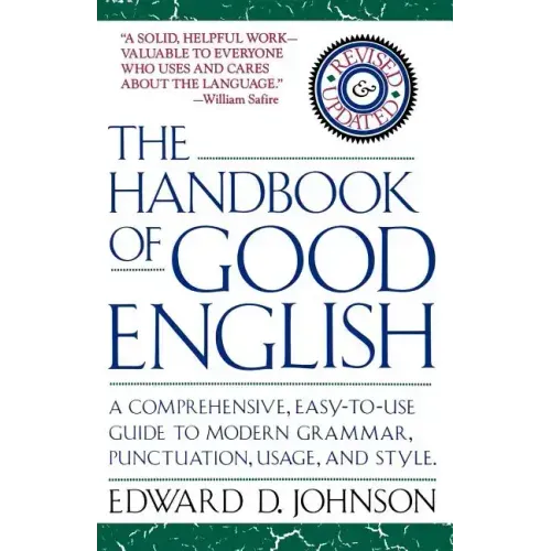 The Handbook of Good English