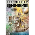 Lud-In-The-Mist