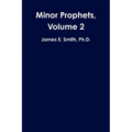 Minor Prophets, Volume 2