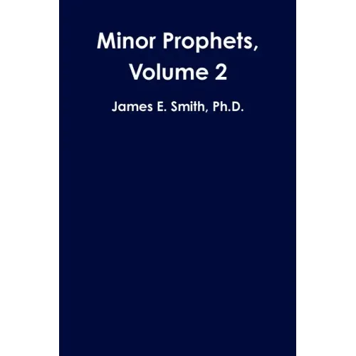 Minor Prophets, Volume 2