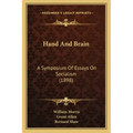 Hand And Brain: A Symposium Of Essays On Socialism (1898)