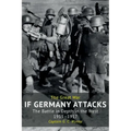 If Germany Attacks: The Battle In Depth In The West (1915-1917)