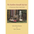 The Rainbow Beneath My Feet: A Mushroom Dyer's Field Guide