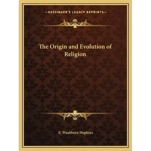 The Origin and Evolution of Religion