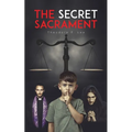 The Secret Sacrament