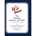 We Believe: The Thirteen Articles of Faith