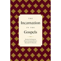 The Incarnation in the Gospels