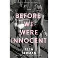 Before We Were Innocent: Reese's Book Club