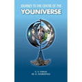 Journey To The Centre Of The Youniverse