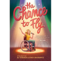 The Chance to Fly (the Chance to Fly #1)