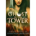 Ghost in the Tower