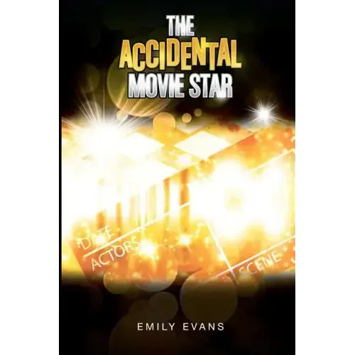 The Accidental Movie Star