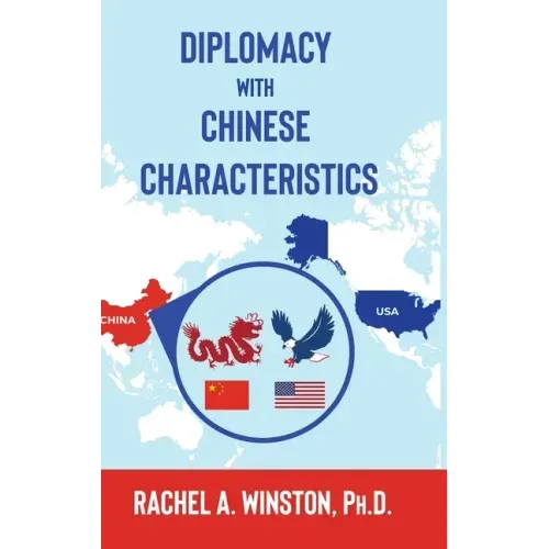 Diplomacy with Chinese Characteristics