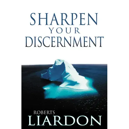 Sharpen Your Discernment