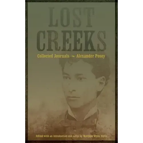 Lost Creeks: Collected Journals