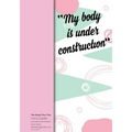 The Body Plan Plus - FOOD DIARY - Tania Carter: Code B31 - My Body is Under Cons: Calorie Smart & Food Organised - Clever Food Diary - For Weight Loss