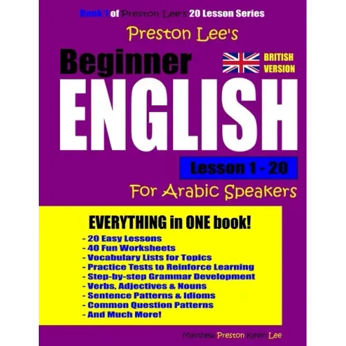 Preston Lee's Beginner English Lesson 1 - 20 For Arabic Speakers (British)