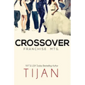 Crossover: Franchise Mtg.