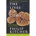 The Lives to Come