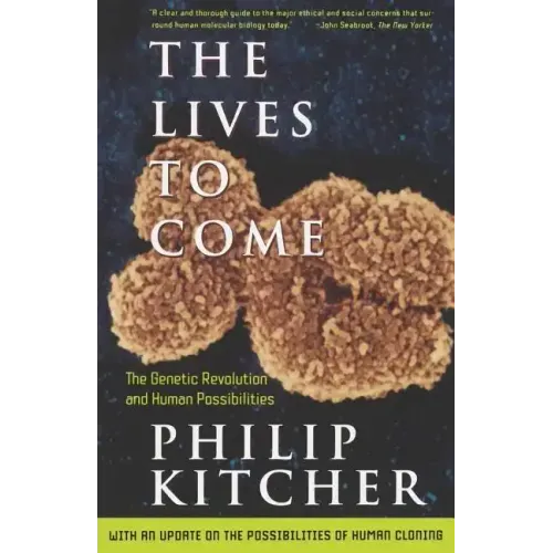The Lives to Come
