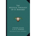 The Mystical Theology of St. Bernard
