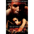 Restraining Order 2: A Tragic Love