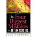 The Four Biggest Mistakes in Option Trading