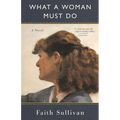 What a Woman Must Do