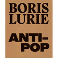Boris Lurie: Anti-Pop