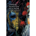 Chinese Migration to Europe: Prato, Italy, and Beyond