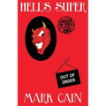 Hell's Super: Circles In Hell, Book One