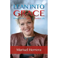 Lean Into Grace