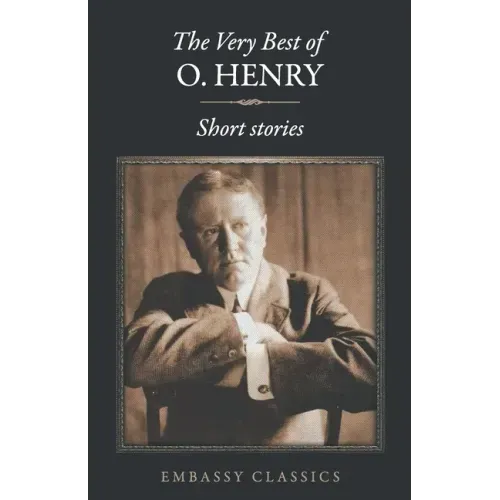 The Very Best Of O. Henry