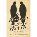 Women of Worth: Rahab and Ruth