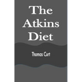 The Atkins Diet
