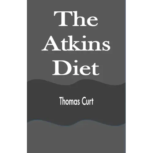 The Atkins Diet