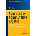 Constructive Commutative Algebra: Projective Modules Over Polynomial Rings and Dynamical Gröbner Bases
