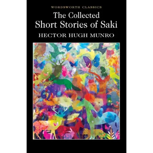The Collected Short Stories of Saki