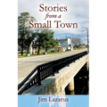 Stories from a Small Town