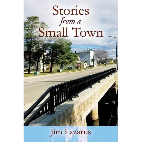 Stories from a Small Town