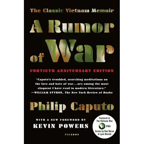 A Rumor of War: The Classic Vietnam Memoir
